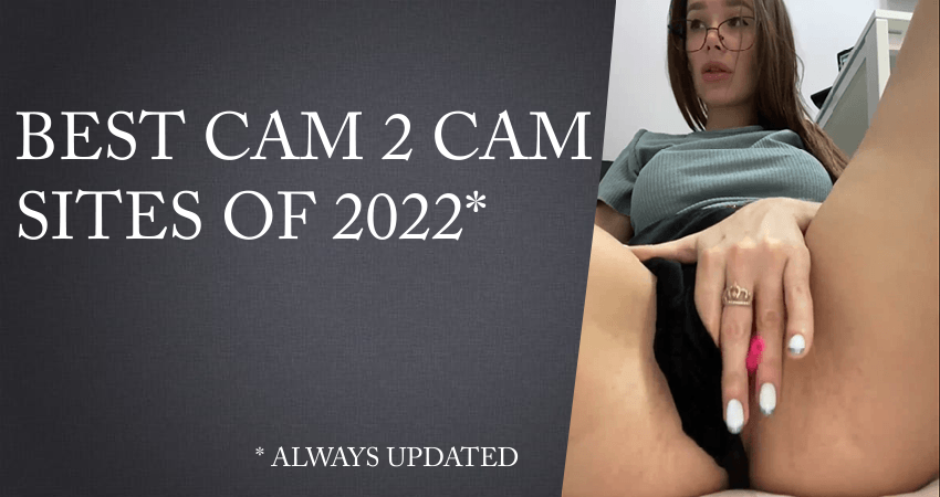 Best Cam 2 Cam Sites of 2023